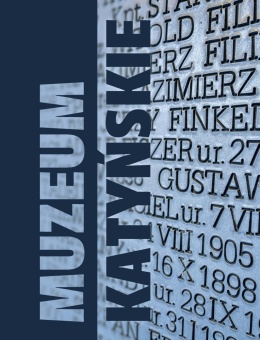Przewodnik Muzeum Katyńskie w Warszawie
