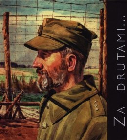 Za drutami - Rudolf Fryszowski rok 1920